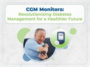CGM monitors are revolutionizing diabetes management, paving the way for a healthier future.