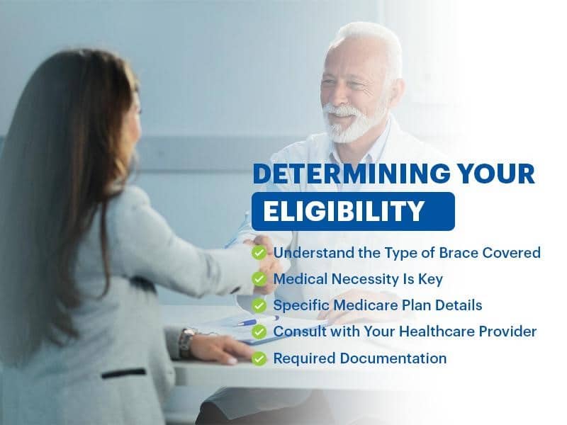 Determining your eligibility for Medicare-approved braces and devices, maximizing benefits.