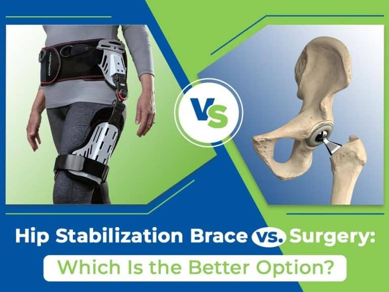 A comparison of hip stabilization brace and hip surgery to determine the better option for treatment.