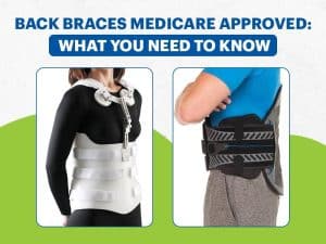 Informational graphic about Medicare-approved back braces, featuring images of two individuals wearing different types of orthopedic back support braces.
